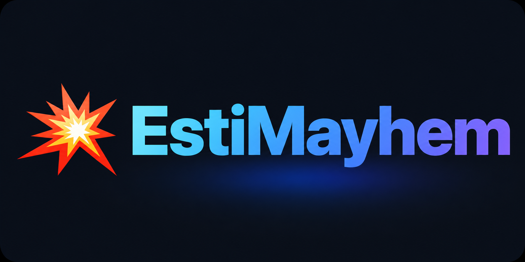 EstiMayhem